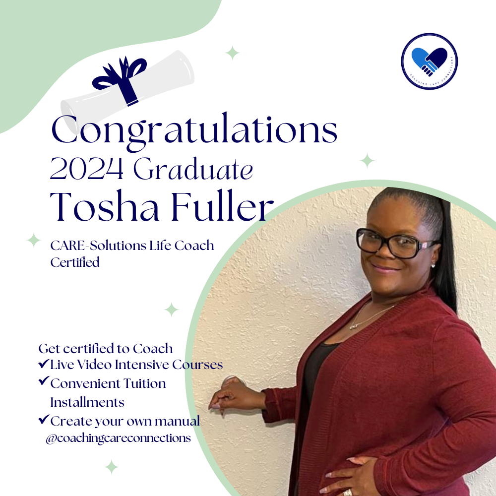 Tosha Fuller, CARE-Solutions Life Coach Certified graduate